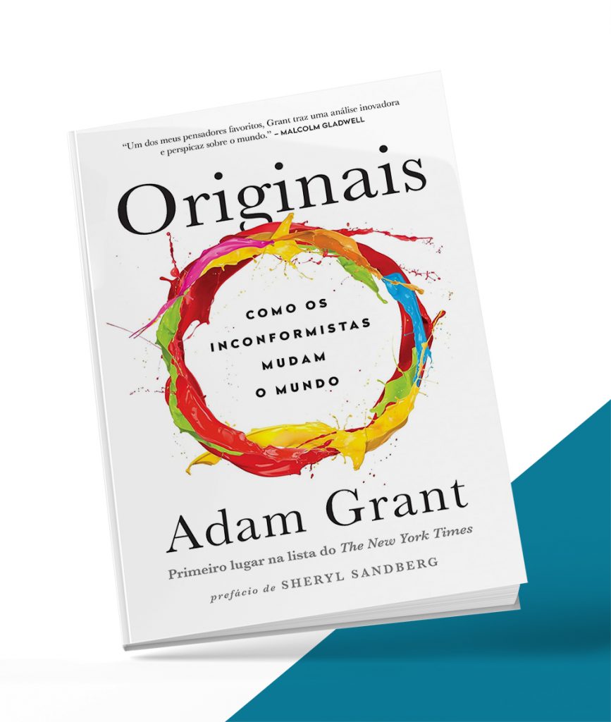 Originais: Como os Inconformistas Mudam o Mundo - Evolluir Silvia Spessotto