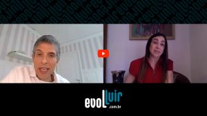 Cenário pós-pandemia- Um bate papo de Silvia Spessotto da Evolluir e Elcio Trajano Jr. - Diretor Recursos Humanos, Sustentabilidade e Comunicação da Eldorado Brasil Celulose